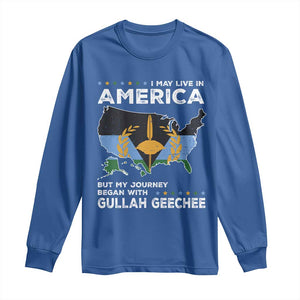 I May Live In America But My Journey Began With Gullah Geechee Long Sleeve Shirt Black History TS11 Royal Blue Print Your Wear