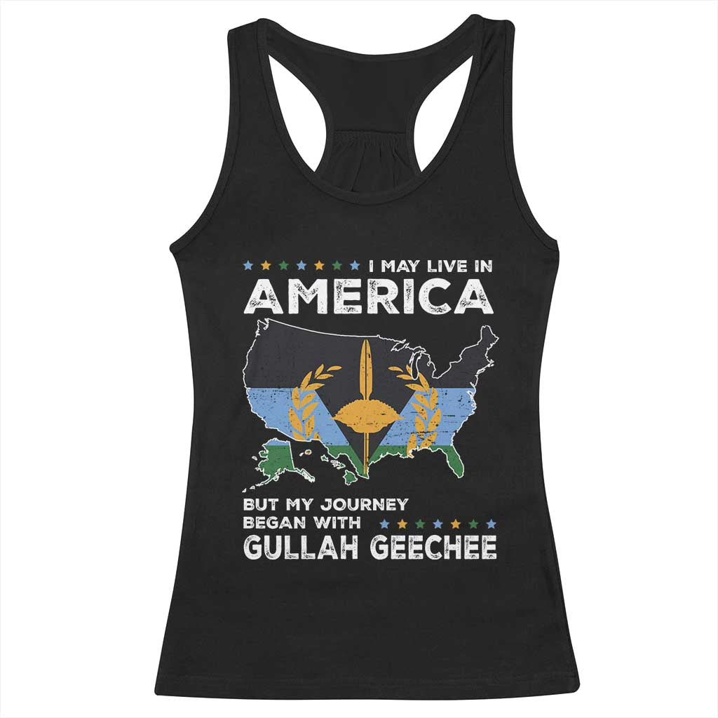 I May Live In America But My Journey Began With Gullah Geechee Racerback Tank Top Gullah Geechee Pride TS11 Black Print Your Wear