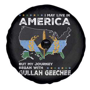 I May Live In America But My Journey Began With Gullah Geechee Spare Tire Cover Gullah Geechee Pride TS11 Print Your Wear