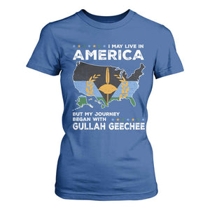 I May Live In America But My Journey Began With Gullah Geechee T Shirt For Women Black History TS11 Royal Blue Print Your Wear