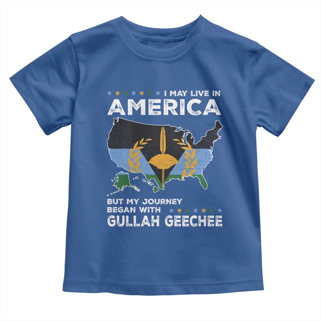 I May Live In America But My Journey Began With Gullah Geechee Toddler T Shirt Gullah Geechee Pride TS11 Royal Blue Print Your Wear