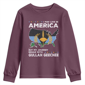 I May Live In America But My Journey Began With Gullah Geechee Youth Sweatshirt Black History TS11 Maroon Print Your Wear