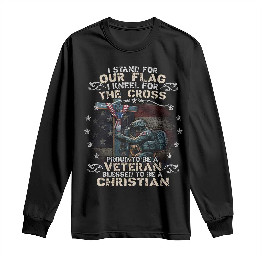 I Stand For Our Flag I Kneel For The Cross Proud Christian Veteran Long Sleeve Shirt TS11 Black Print Your Wear