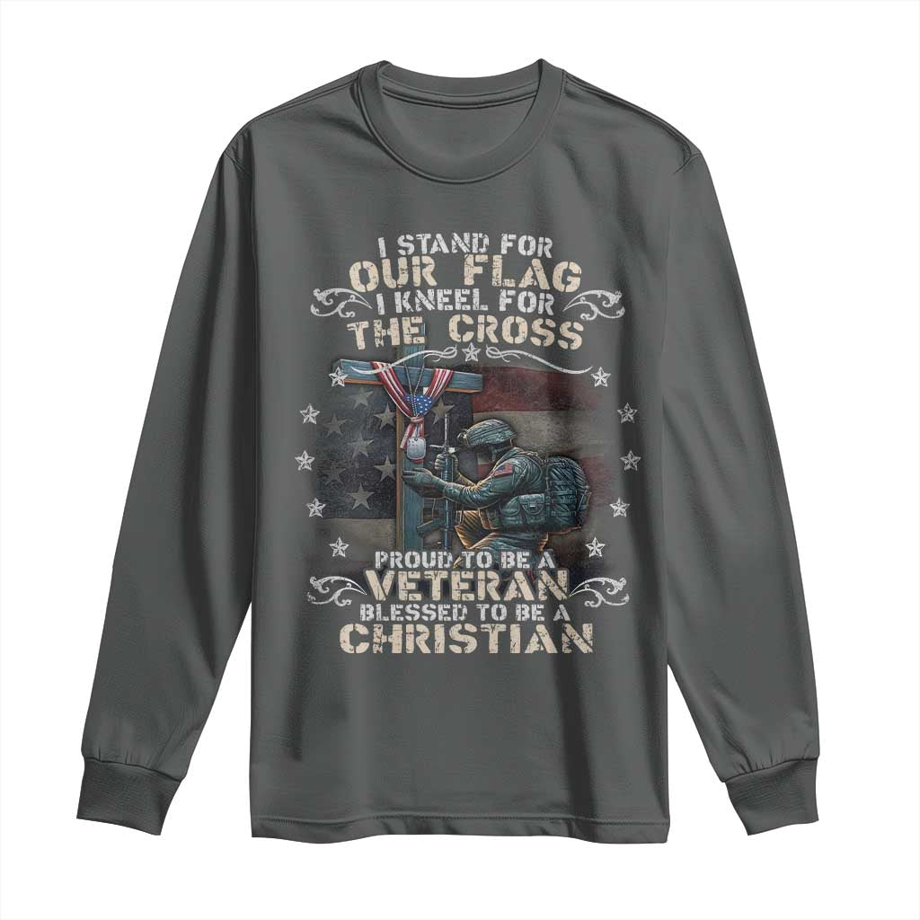 I Stand For Our Flag I Kneel For The Cross Proud Christian Veteran Long Sleeve Shirt TS11 Dark Heather Print Your Wear