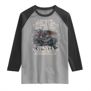 I Stand For Our Flag I Kneel For The Cross Proud Christian Veteran Raglan Shirt TS11 Sport Gray Black Print Your Wear