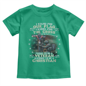 I Stand For Our Flag I Kneel For The Cross Proud Christian Veteran Toddler T Shirt TS11 Irish Green Print Your Wear