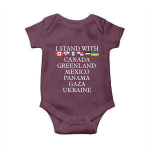 I Stand With Canada Greenland Mexico Panama Gaza Ukraine Baby Onesie TS02 Maroon Print Your Wear