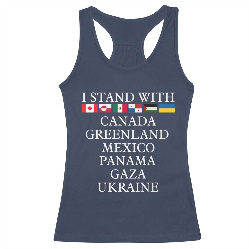 I Stand With Canada Greenland Mexico Panama Gaza Ukraine Racerback Tank Top TS02 Navy Print Your Wear