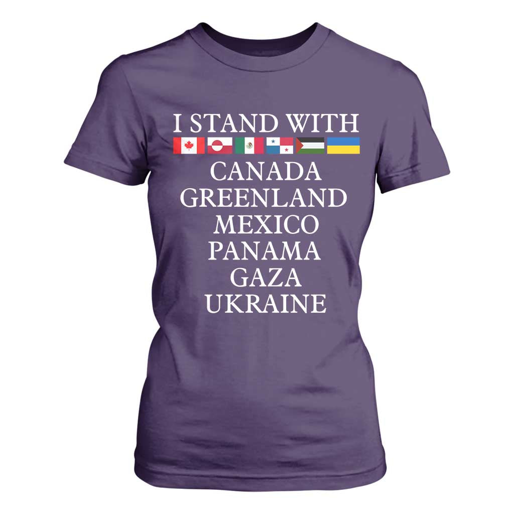 I Stand With Canada Greenland Mexico Panama Gaza Ukraine T Shirt For Women TS02 Purple Print Your Wear