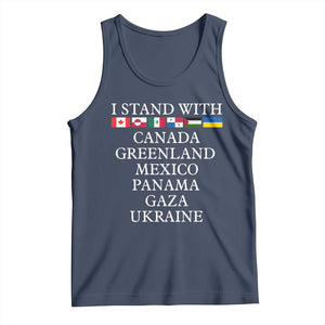 I Stand With Canada Greenland Mexico Panama Gaza Ukraine Tank Top TS02 Navy Print Your Wear
