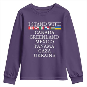 I Stand With Canada Greenland Mexico Panama Gaza Ukraine Youth Sweatshirt TS02 Purple Print Your Wear