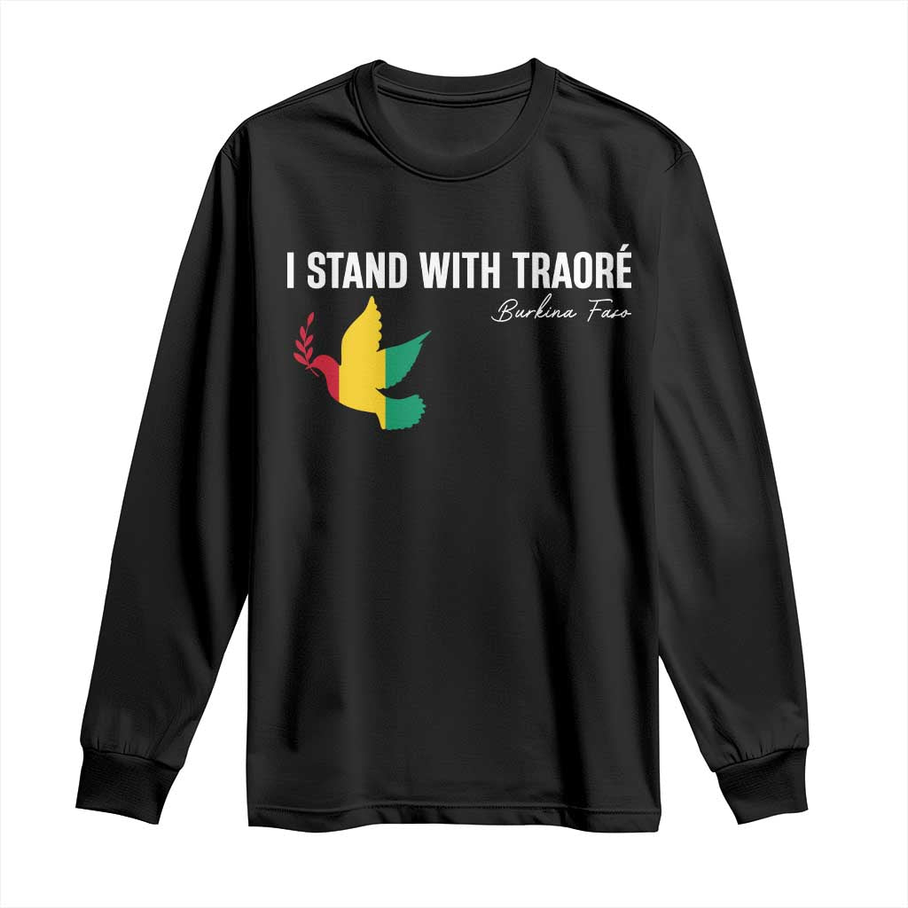I Stand With Traoré Long Sleeve Shirt Burkina Faso Peace Dove TS02 Black Print Your Wear