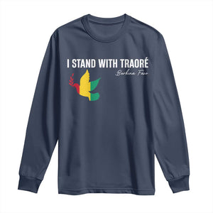 I Stand With Traoré Long Sleeve Shirt Burkina Faso Peace Dove TS02 Navy Print Your Wear