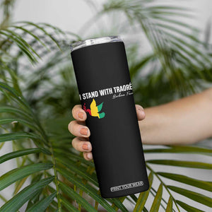 I Stand With Traoré Skinny Tumbler Burkina Faso Peace Dove TS02 Print Your Wear
