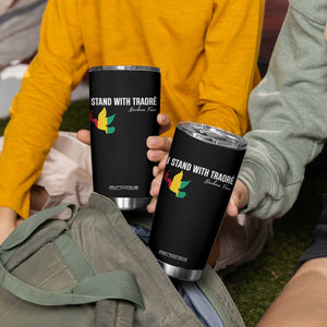 I Stand With Traoré Tumbler Cup Burkina Faso Peace Dove TS02 Print Your Wear