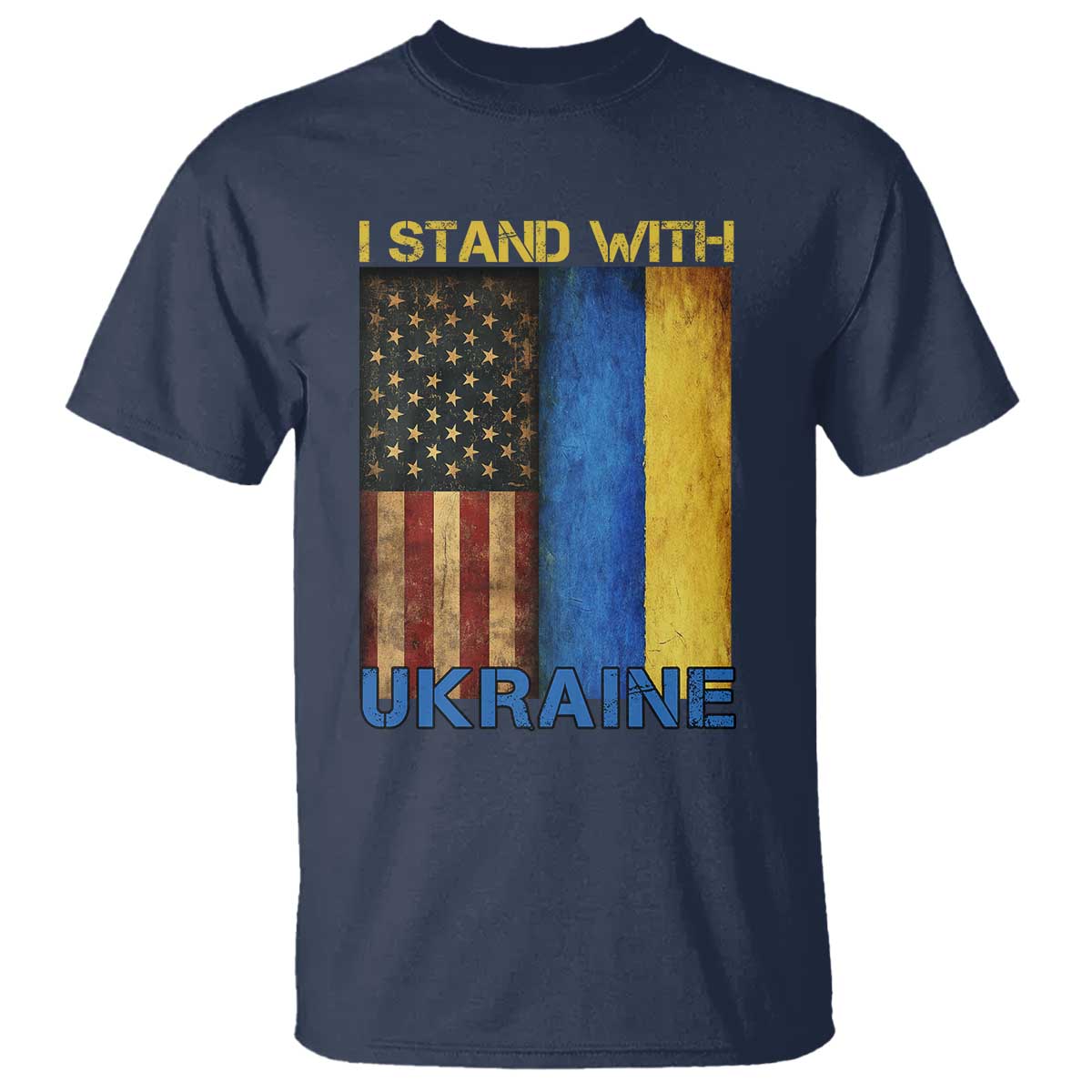 I Stand With Ukraine T Shirt Ukrainian American Flag TS02 Navy Print Your Wear
