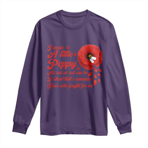 I Wear A Little Poppy Memorial Day Long Sleeve Shirt Veterans Day USA Red Poppy Flower TS11 Purple Print Your Wear