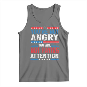 If You Are Not Angry You Are Not Paying Attention Tank Top Vintage Stars And Stripes TS11 Black Heather Print Your Wear