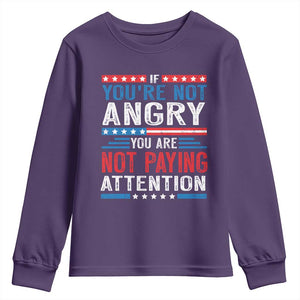 If You Are Not Angry You Are Not Paying Attention Youth Sweatshirt Vintage Stars And Stripes TS11 Purple Print Your Wear