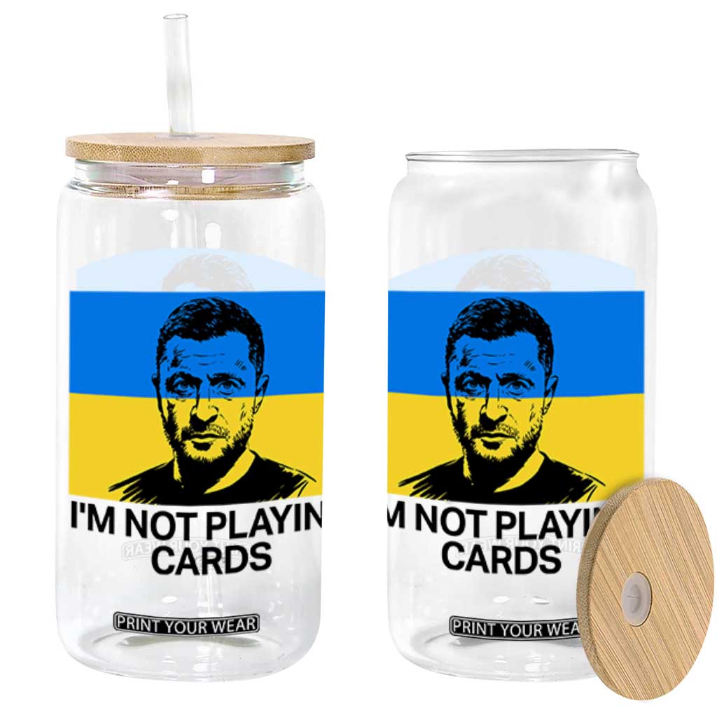 Im Not Playing Cards Glass Can Zelensky Trump Ukraine Flag TS02 White Print Your Wear