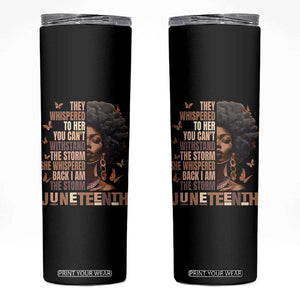 I'm The Storm Black Women Skinny Tumbler Juneteenth Black History Melanin TS10 Black Print Your Wear