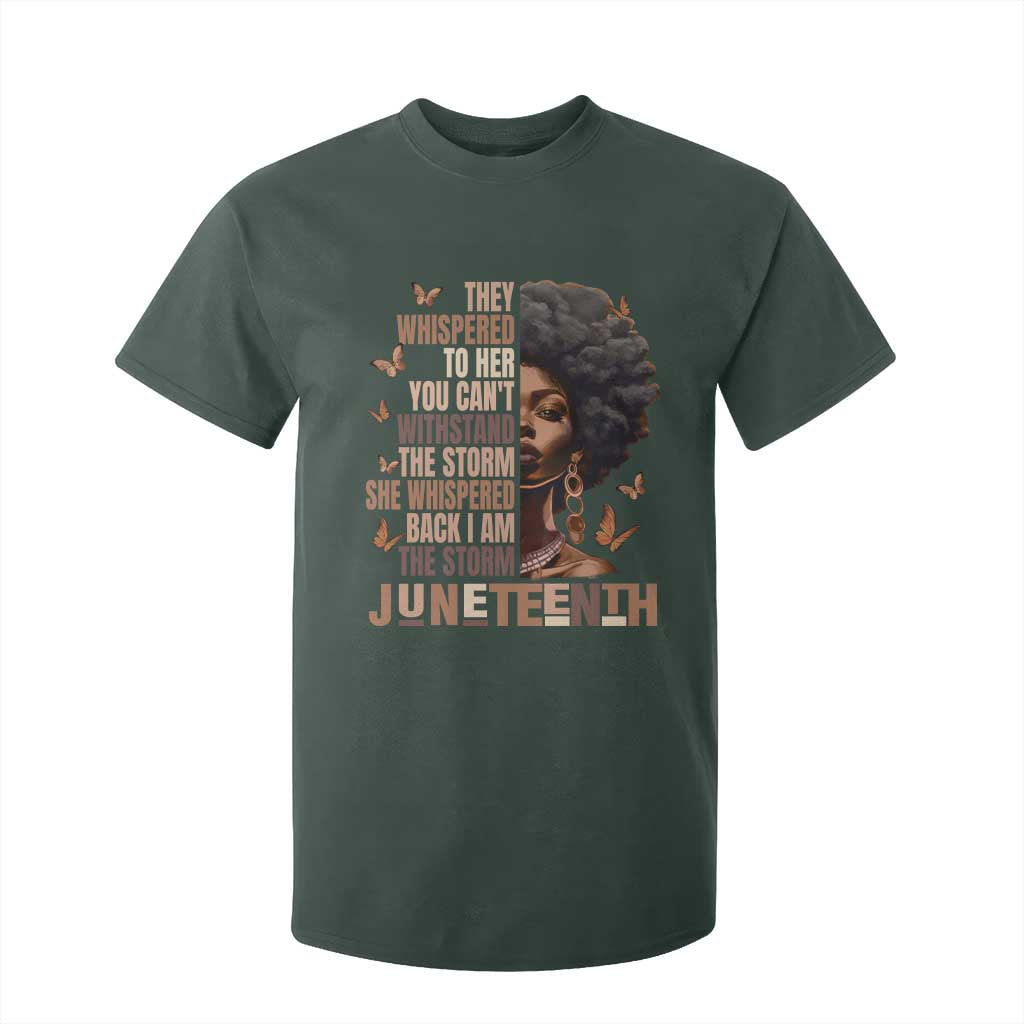 I'm The Storm Black Women T Shirt For Kid Juneteenth Black History Melanin TS10 Dark Forest Green Print Your Wear