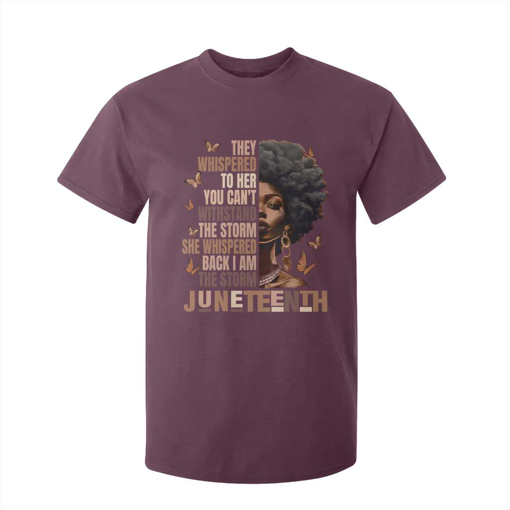 I'm The Storm Black Women T Shirt For Kid Juneteenth Black History Melanin TS10 Maroon Print Your Wear