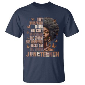 I'm The Storm Black Women T Shirt Juneteenth Black History Melanin TS10 Navy Print Your Wear