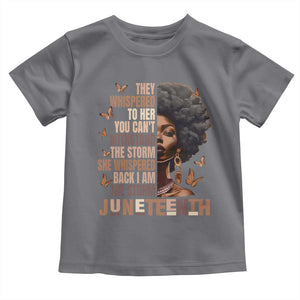 I'm The Storm Black Women Toddler T Shirt Juneteenth Black History Melanin TS10 Charcoal Print Your Wear