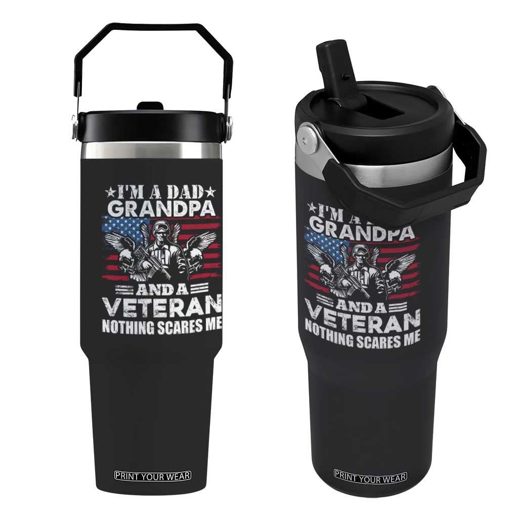 Im a Dad Grandpa and Veteran Flip Straw Tumbler Fearless Patriotic Military Family TS02 One Size: 30 oz Black Print Your Wear