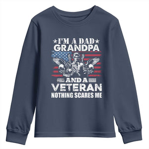 Im a Dad Grandpa and Veteran Youth Sweatshirt Fearless Patriotic Military Family TS02 Navy Print Your Wear