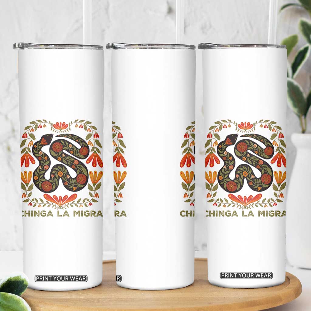 Immigrant Rights Skinny Tumbler Chinga La Migra TS10 Print Your Wear