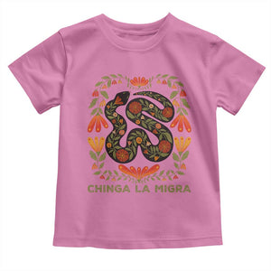 Immigrant Rights Toddler T Shirt Chinga La Migra TS10 Azalea Print Your Wear