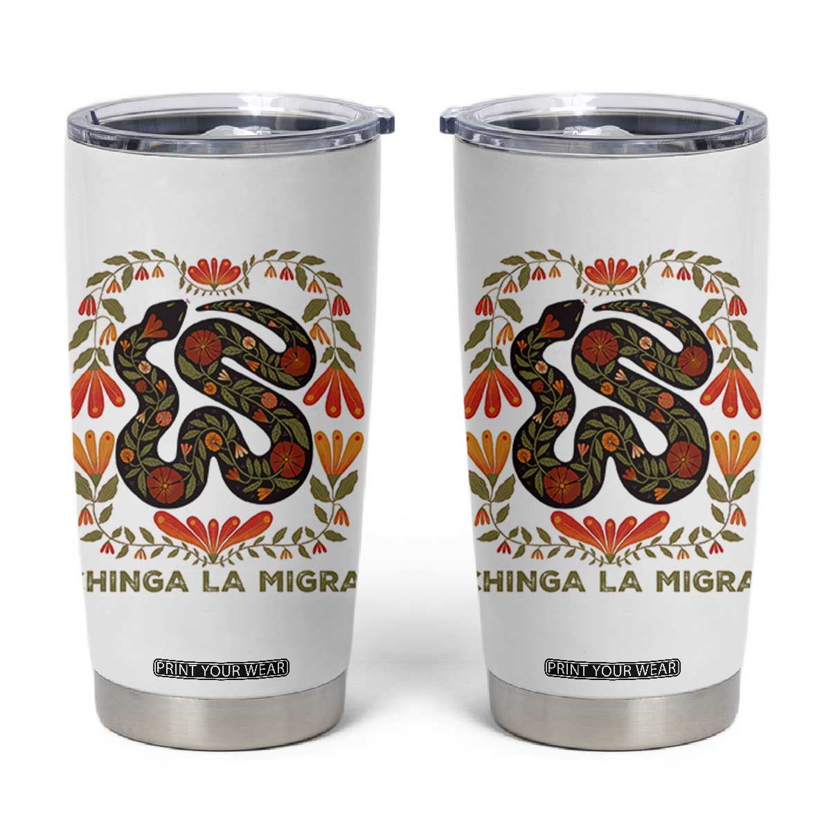 Immigrant Rights Tumbler Cup Chinga La Migra TS10 White Print Your Wear