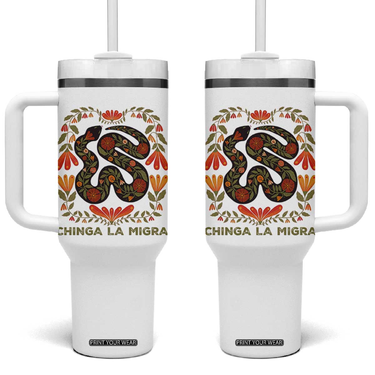 Immigrant Rights Tumbler With Handle Chinga La Migra TS10 One Size: 40 oz White Print Your Wear