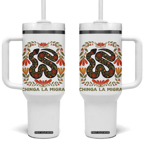 Immigrant Rights Tumbler With Handle Chinga La Migra TS10 One Size: 40 oz White Print Your Wear