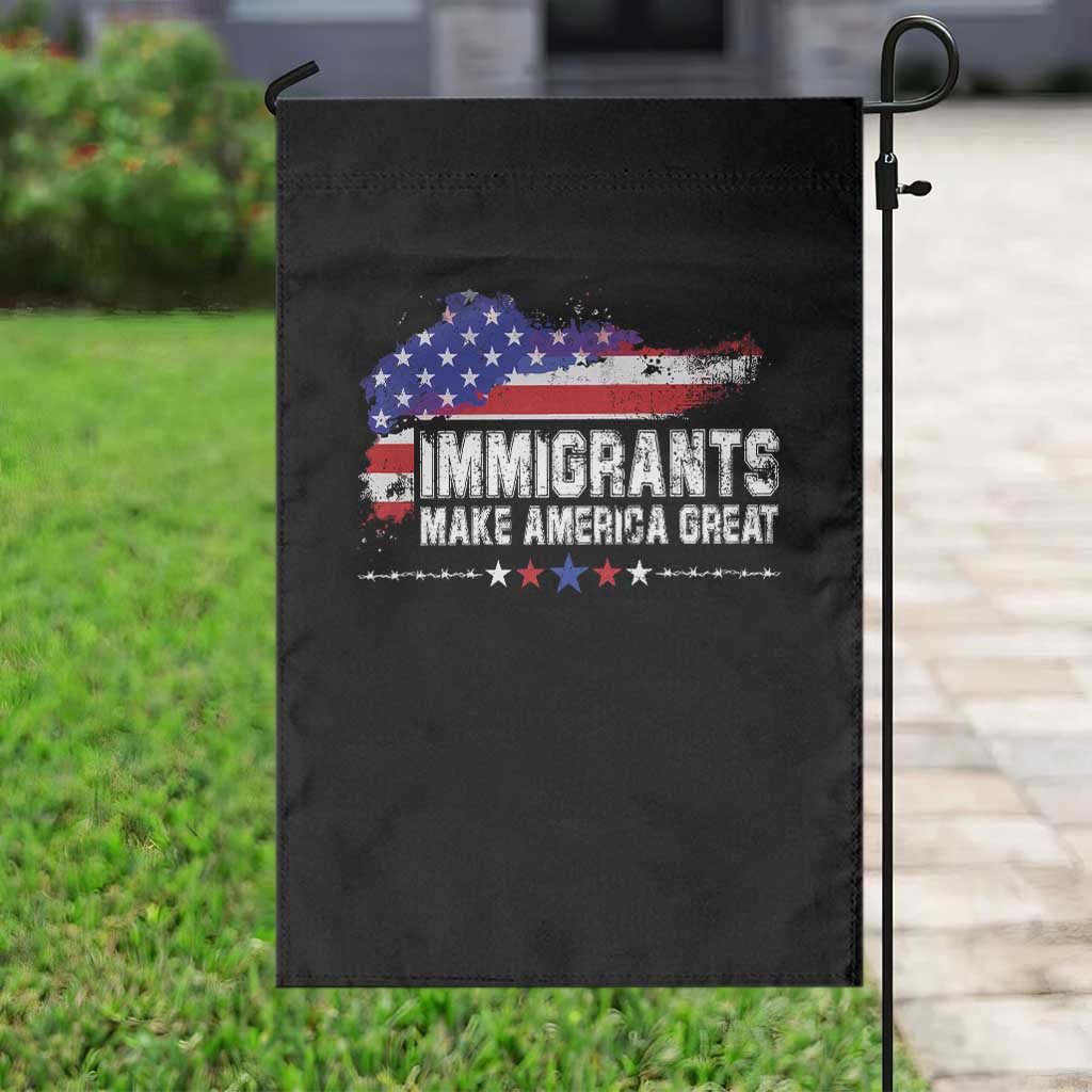 Immigrants Make America Great Garden Flag American Flag Pro Immigration TS10 Print Your Wear