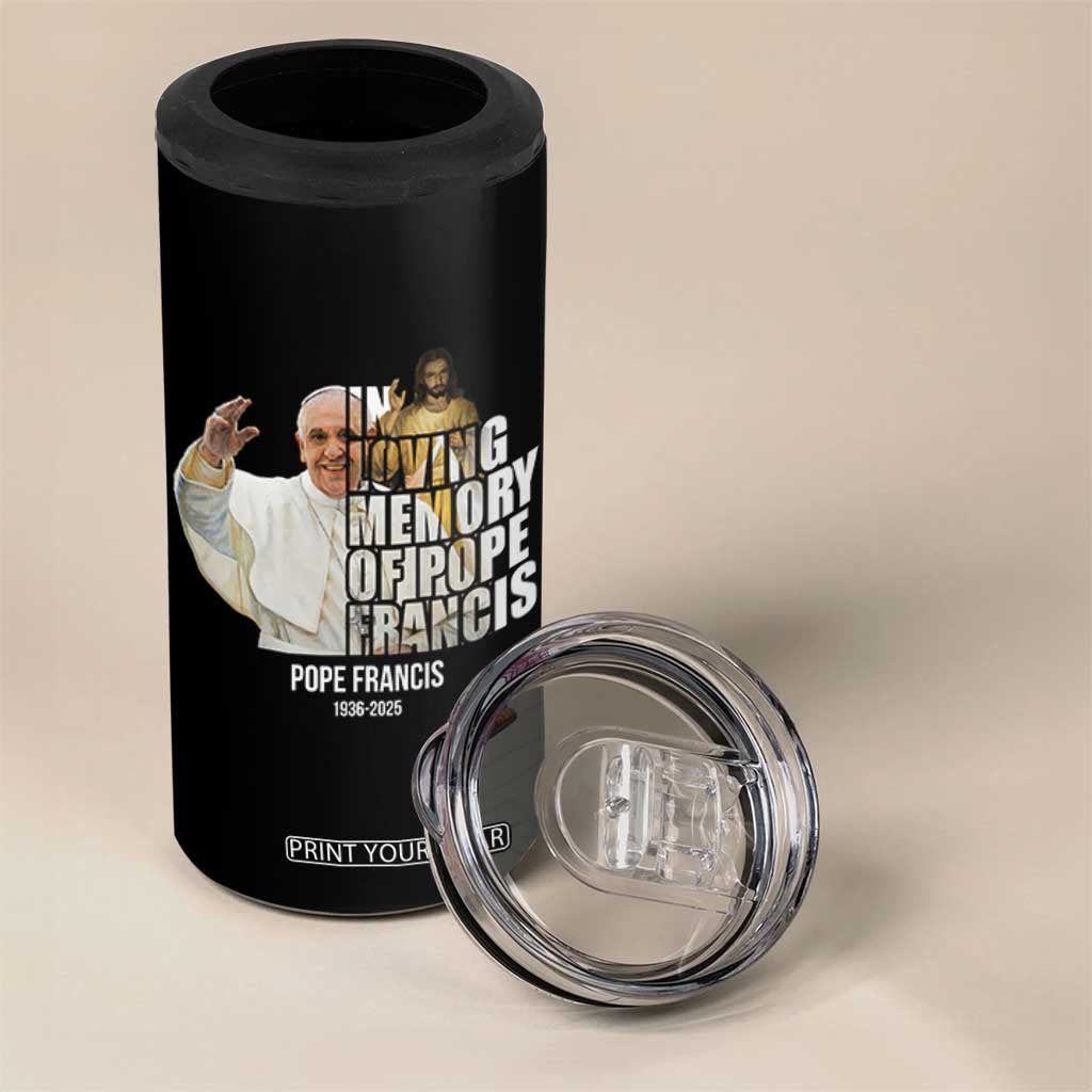In Loving Memory of Pope Francis 4 in 1 Can Cooler Tumbler Viva il Papa 1936-2025 TS02 Print Your Wear