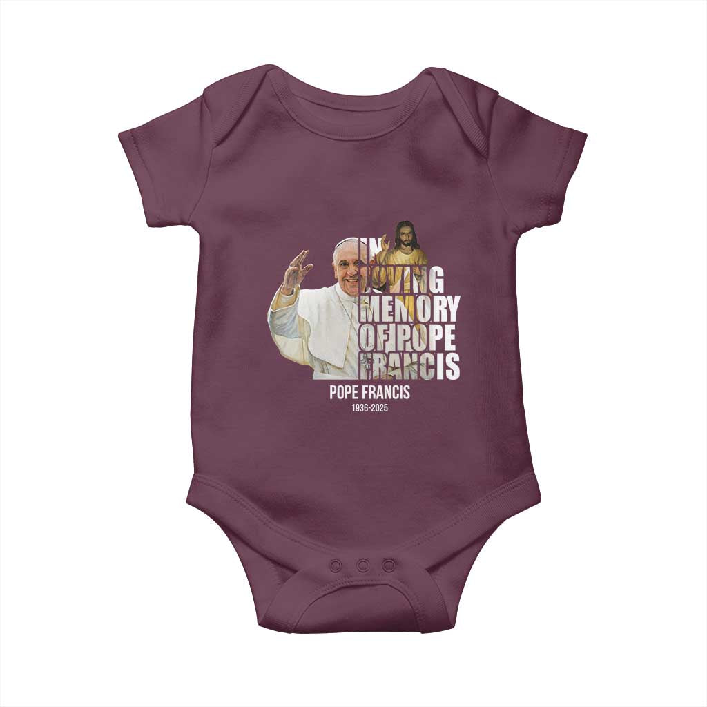 In Loving Memory of Pope Francis Baby Onesie Viva il Papa 1936-2025 TS02 Maroon Print Your Wear