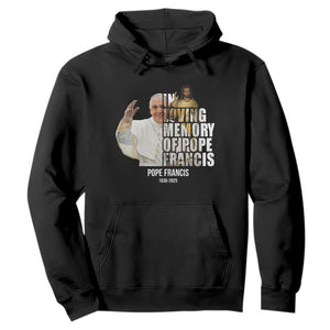 In Loving Memory of Pope Francis Hoodie Viva il Papa 1936-2025 TS02 Black Print Your Wear