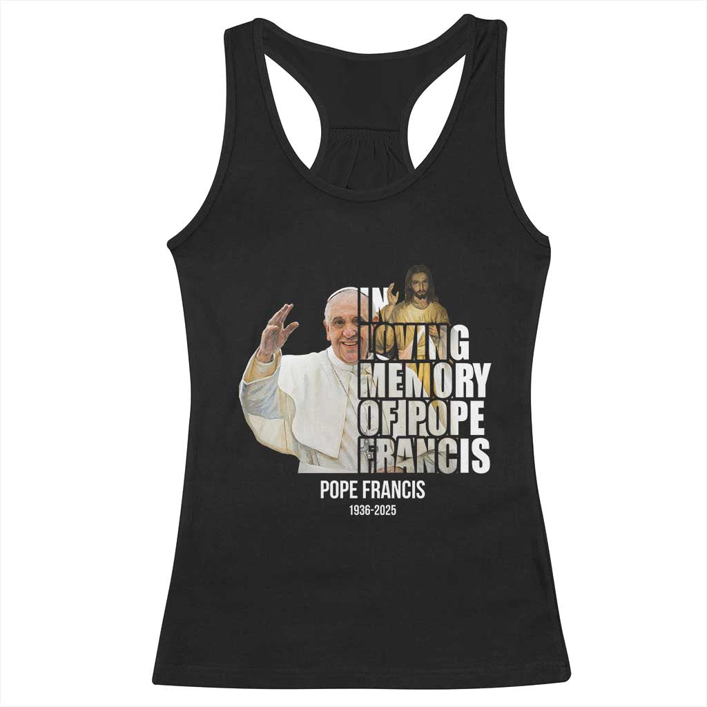 In Loving Memory of Pope Francis Racerback Tank Top Viva il Papa 1936-2025 TS02 Black Print Your Wear