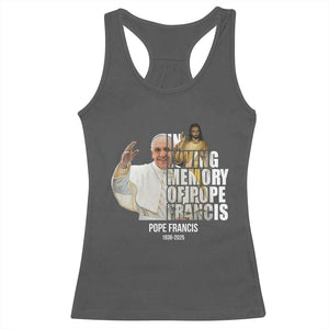 In Loving Memory of Pope Francis Racerback Tank Top Viva il Papa 1936-2025 TS02 Dark Heather Print Your Wear