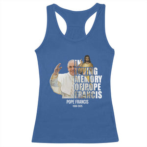 In Loving Memory of Pope Francis Racerback Tank Top Viva il Papa 1936-2025 TS02 Royal Blue Print Your Wear