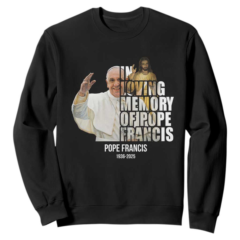 In Loving Memory of Pope Francis Sweatshirt Viva il Papa 1936-2025 TS02 Black Print Your Wear