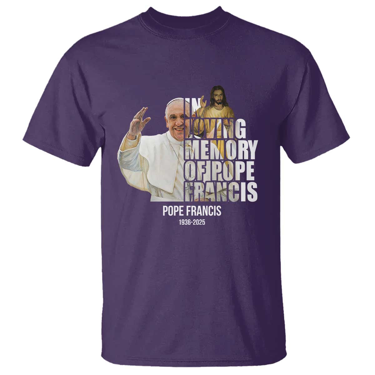 In Loving Memory of Pope Francis T Shirt Viva il Papa 1936-2025 TS02 Purple Print Your Wear