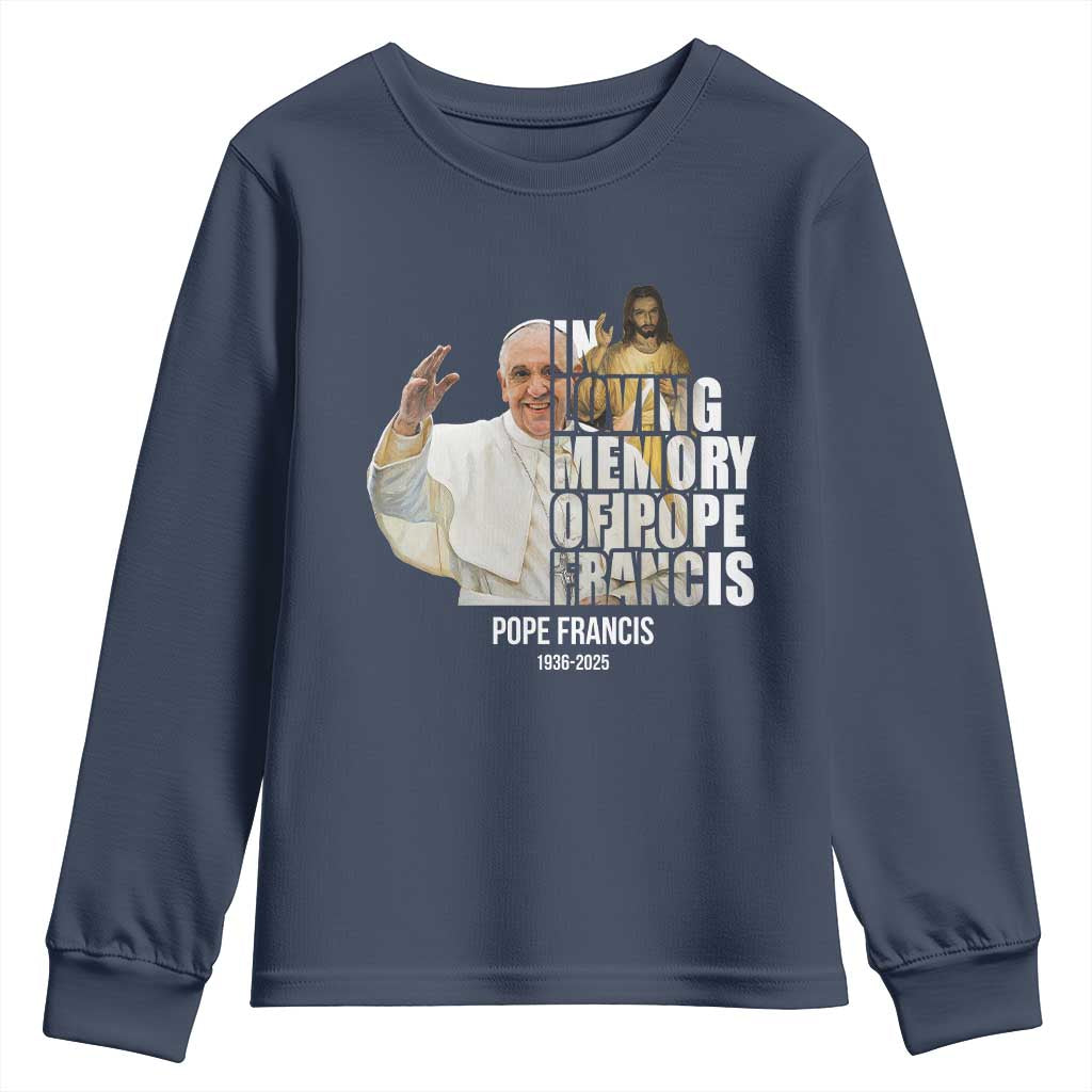 In Loving Memory of Pope Francis Youth Sweatshirt Viva il Papa 1936-2025 TS02 Navy Print Your Wear
