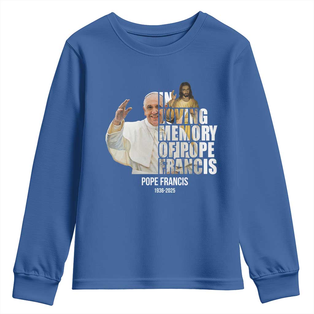 In Loving Memory of Pope Francis Youth Sweatshirt Viva il Papa 1936-2025 TS02 Royal Blue Print Your Wear