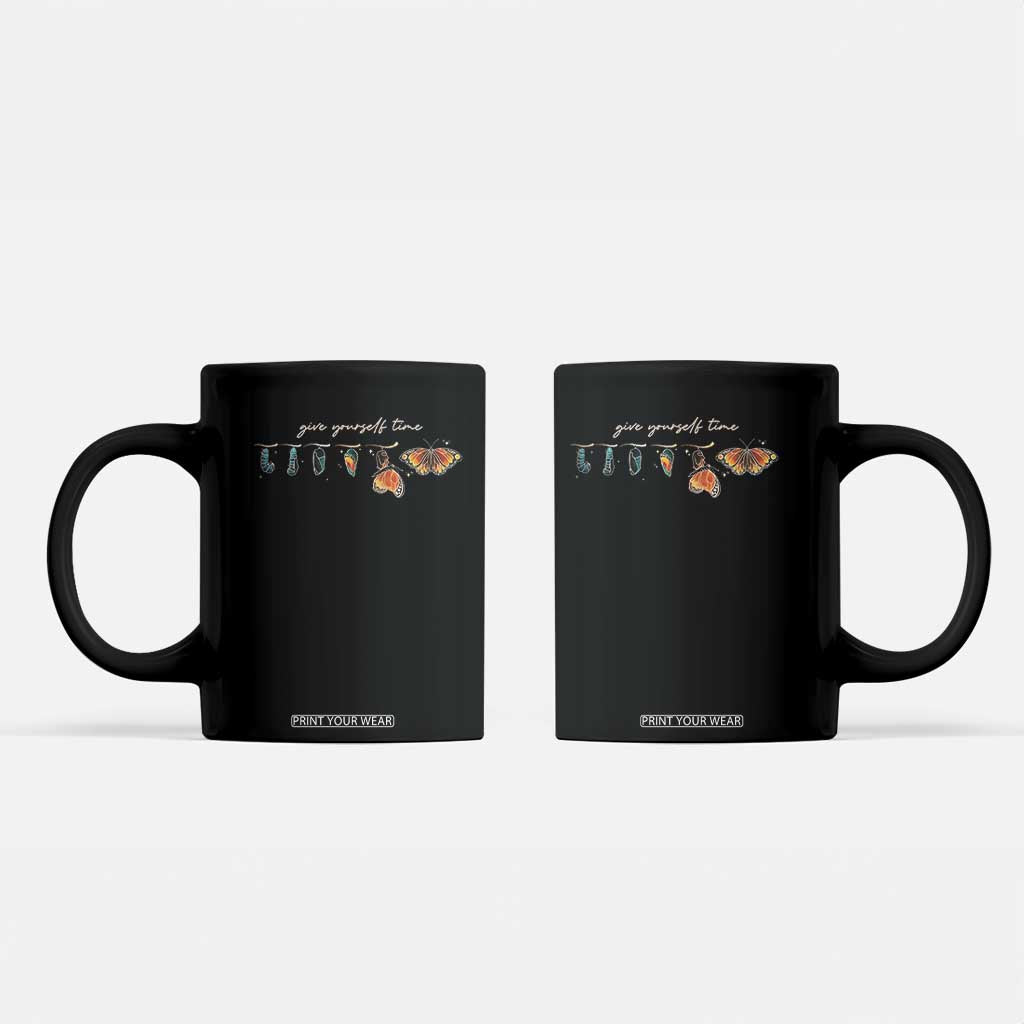 Inspirational Quote Coffee Mug Give Yourself Time Butterfly Motivational TS09 Black Print Your Wear