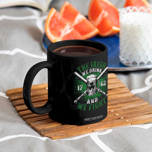 Irish Soldiers 1762 Coffee Mug The Irish We Drink And We Fight Shamrock Beer Parade TS11 Print Your Wear