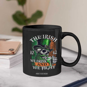 Irish Soldiers 1762 Coffee Mug The Irish We Drink And We Fight Shamrock Skull Beer TS11 Print Your Wear